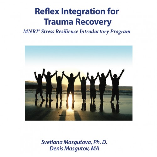 RNM503 Reflexes for Stress and Trauma Recovery